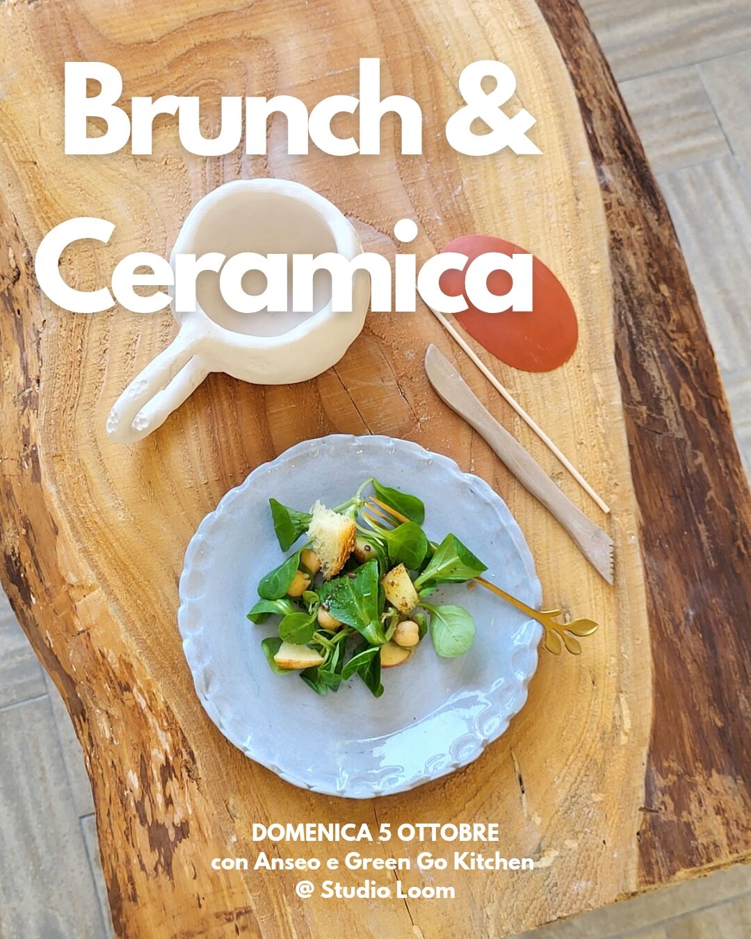 Brunch & Ceramica con Anse e Green Go Kitchen Domenica 5 Ottobre 2025